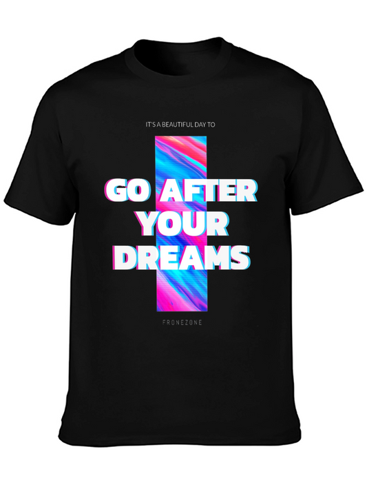 Go After Your Dreams Black Graphic Tee