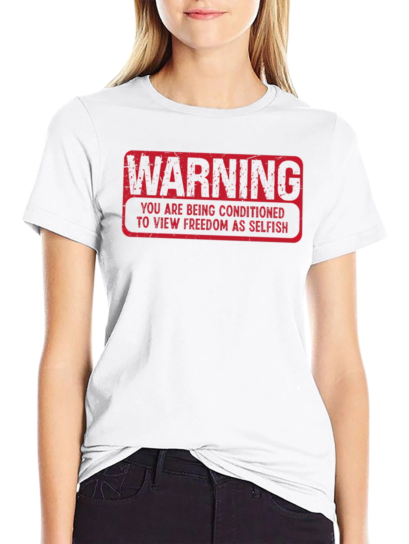 Warning: Freedom As Selfish Graphic T-Shirt