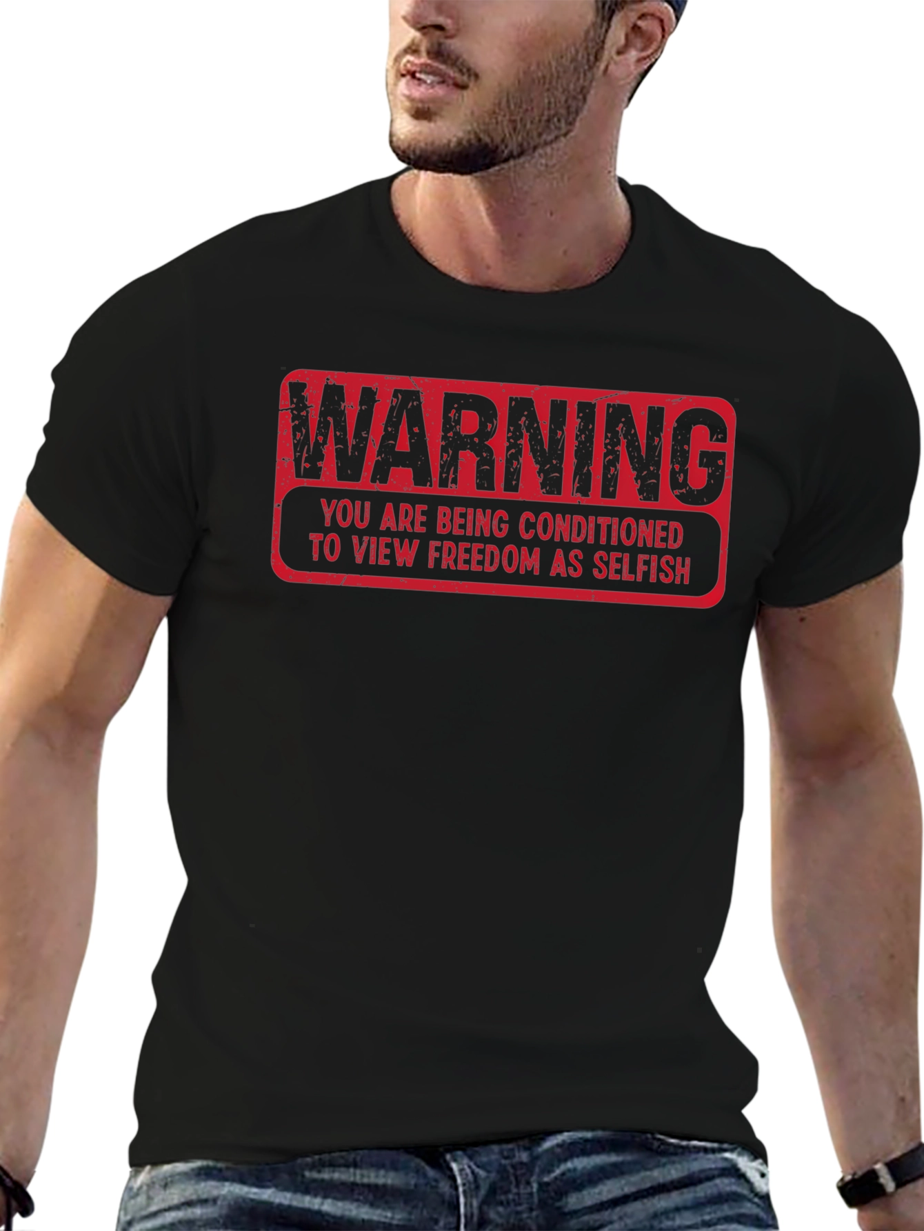 Warning: Freedom As Selfish Graphic T-Shirt