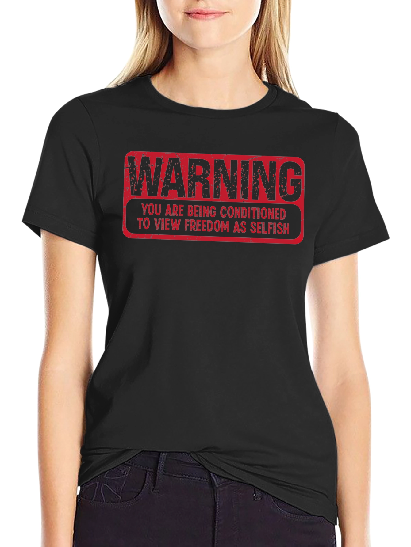 Warning: Freedom As Selfish Graphic T-Shirt