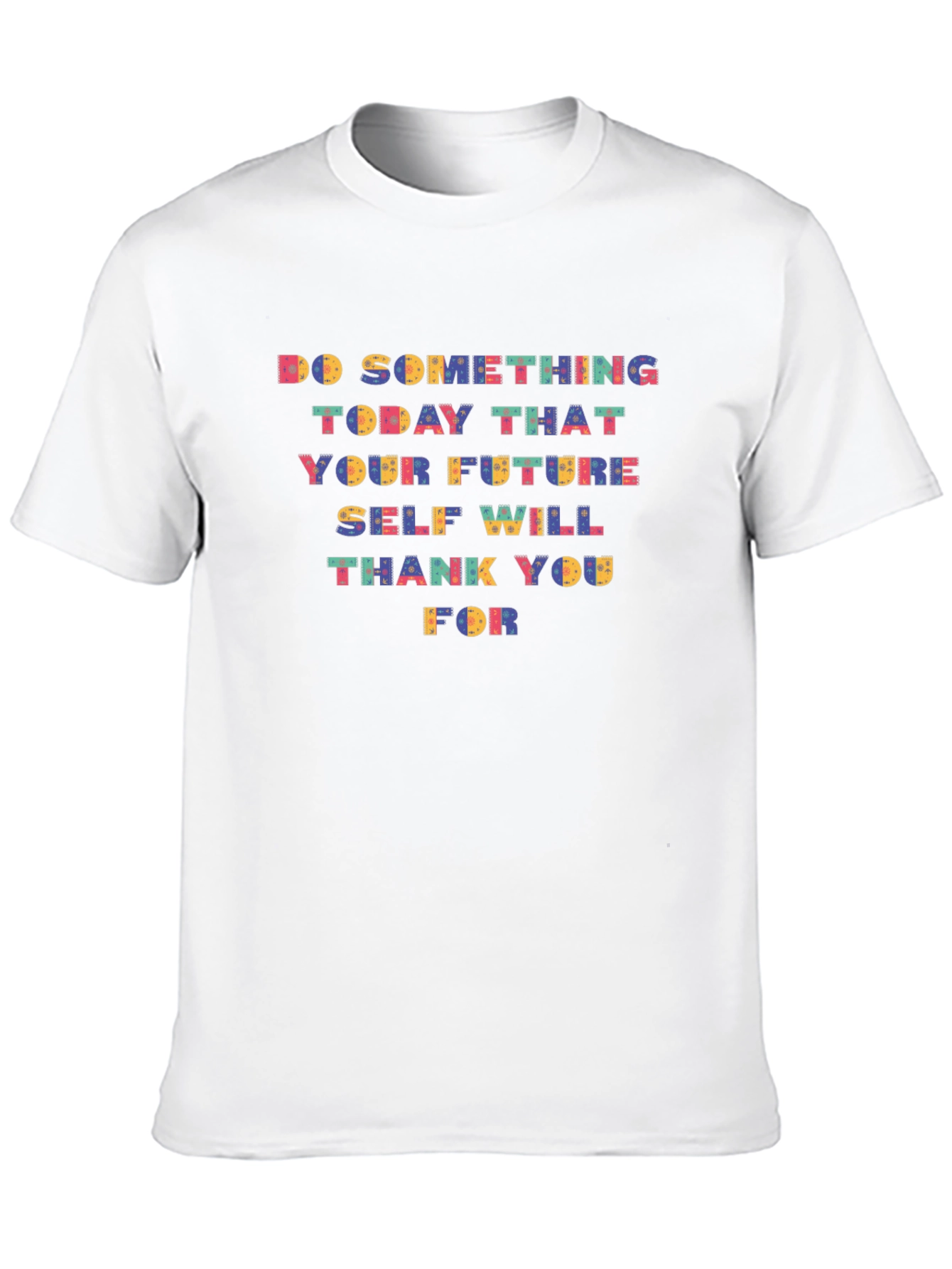 Motivational Graphic Tee - Do Something Today!