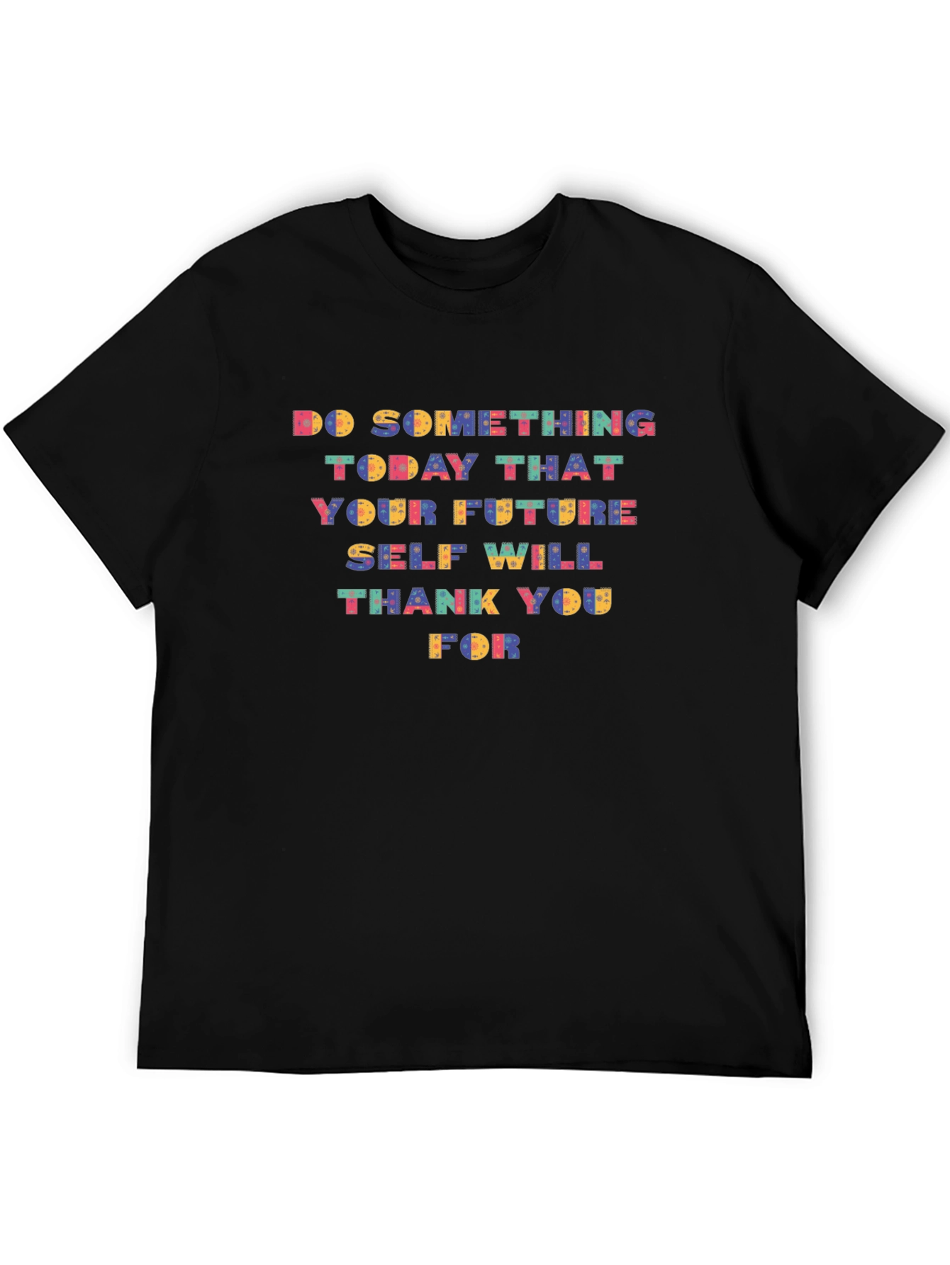 Motivational Graphic Tee - Do Something Today!