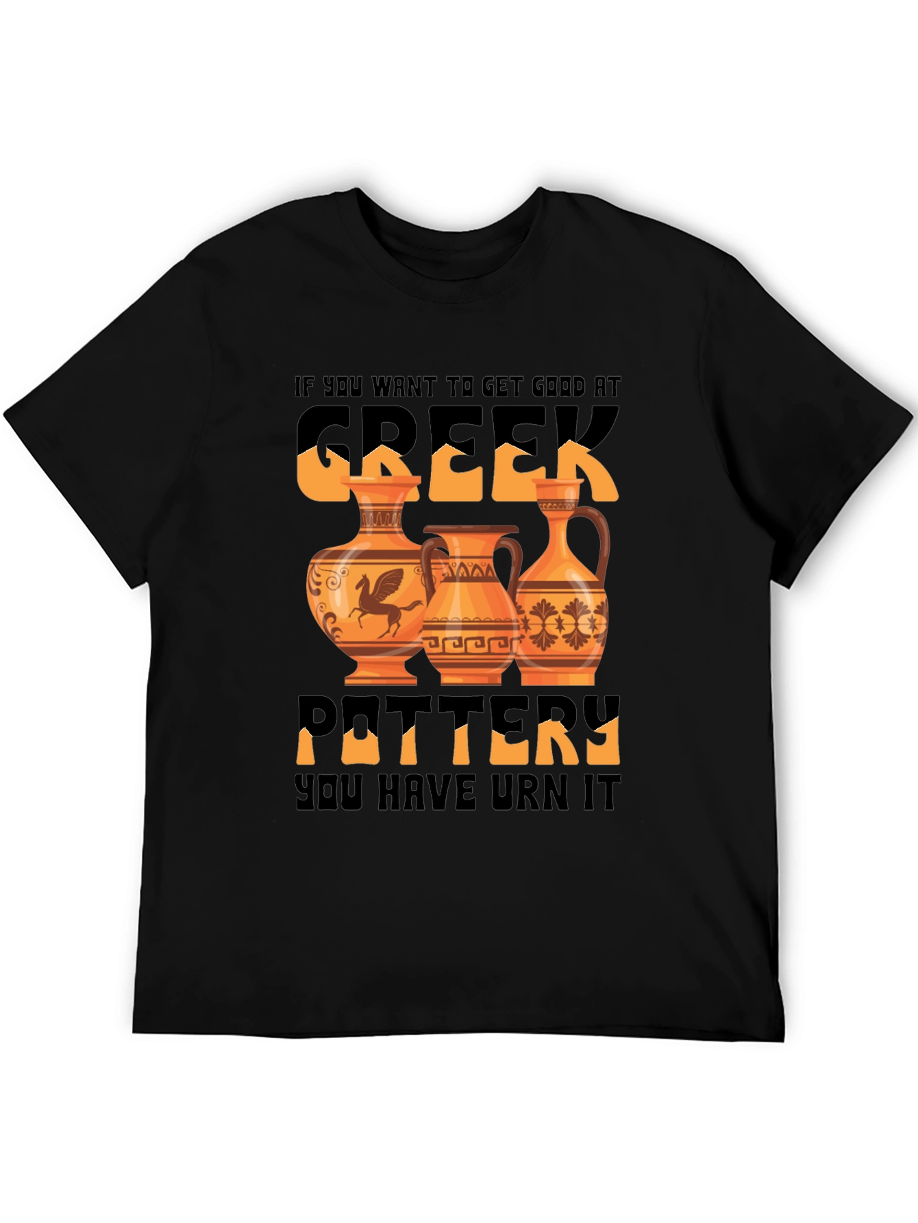 Greek Pottery T-Shirt -  Urn It!