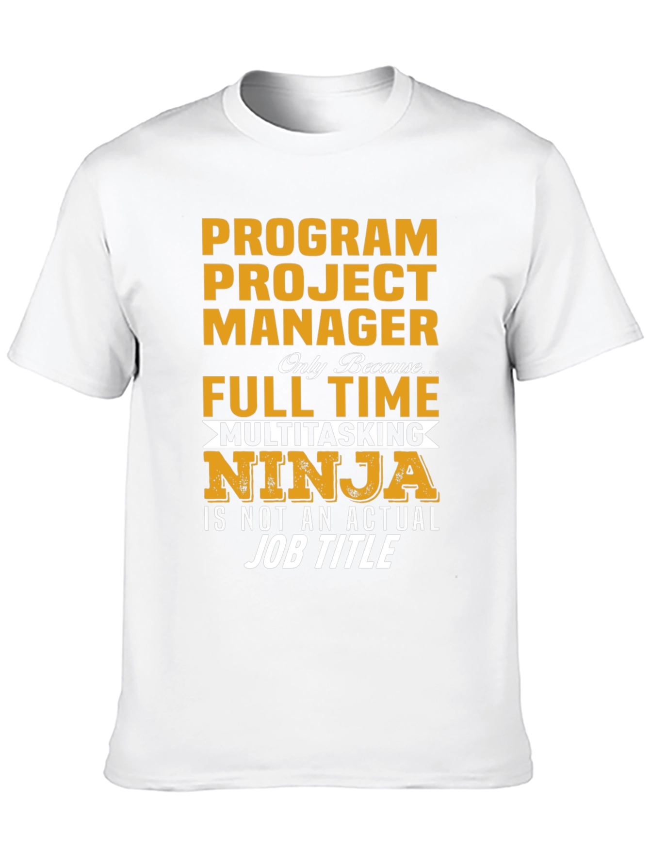 Program Project Manager Ninja T-Shirt
