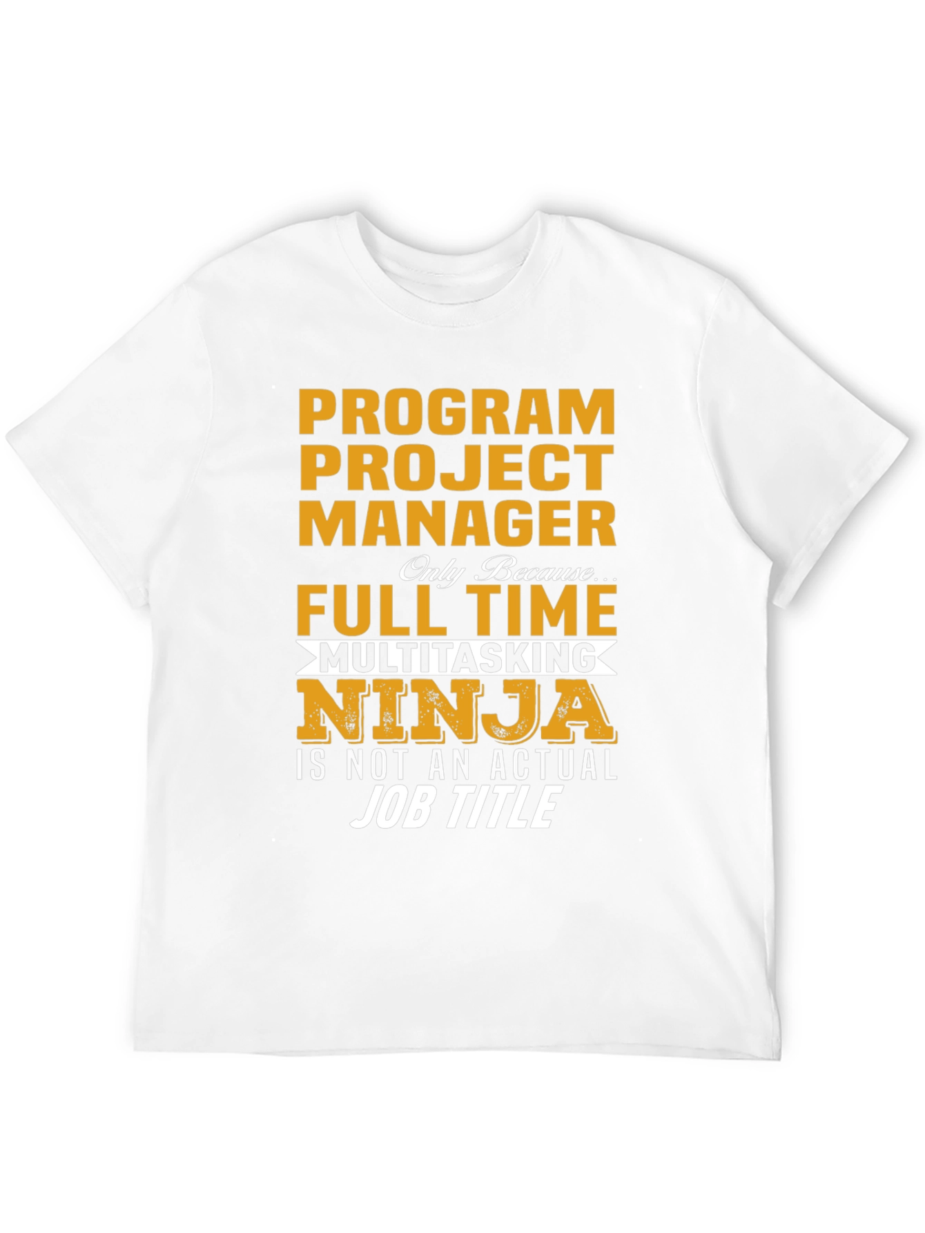 Program Project Manager Ninja T-Shirt