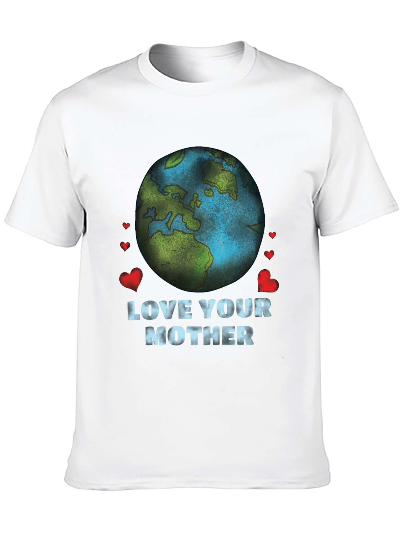 Love Your Mother Earth T-Shirt