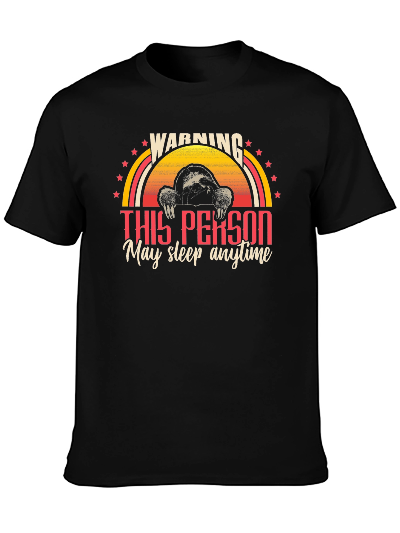 Warning Sloth T-Shirt - May Sleep Anytime!