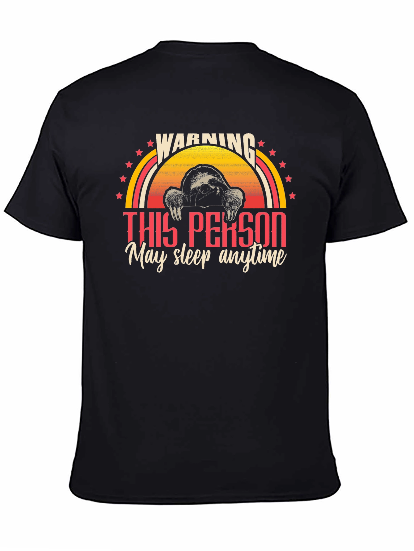 Warning Sloth T-Shirt - May Sleep Anytime!