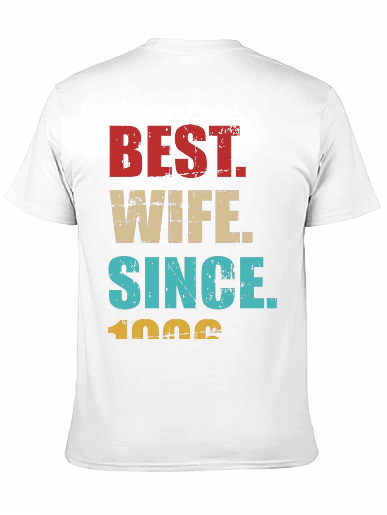Best Wife Since 1996 Graphic Tee