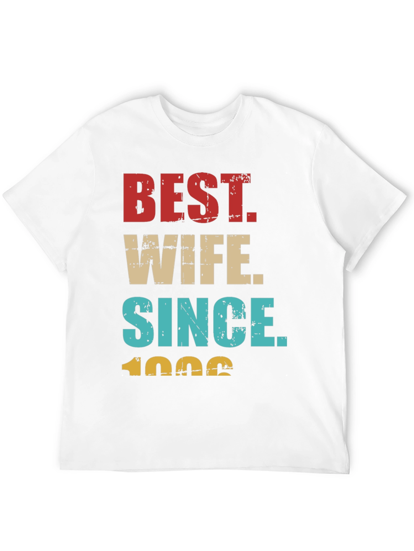 Best Wife Since 1996 Graphic Tee