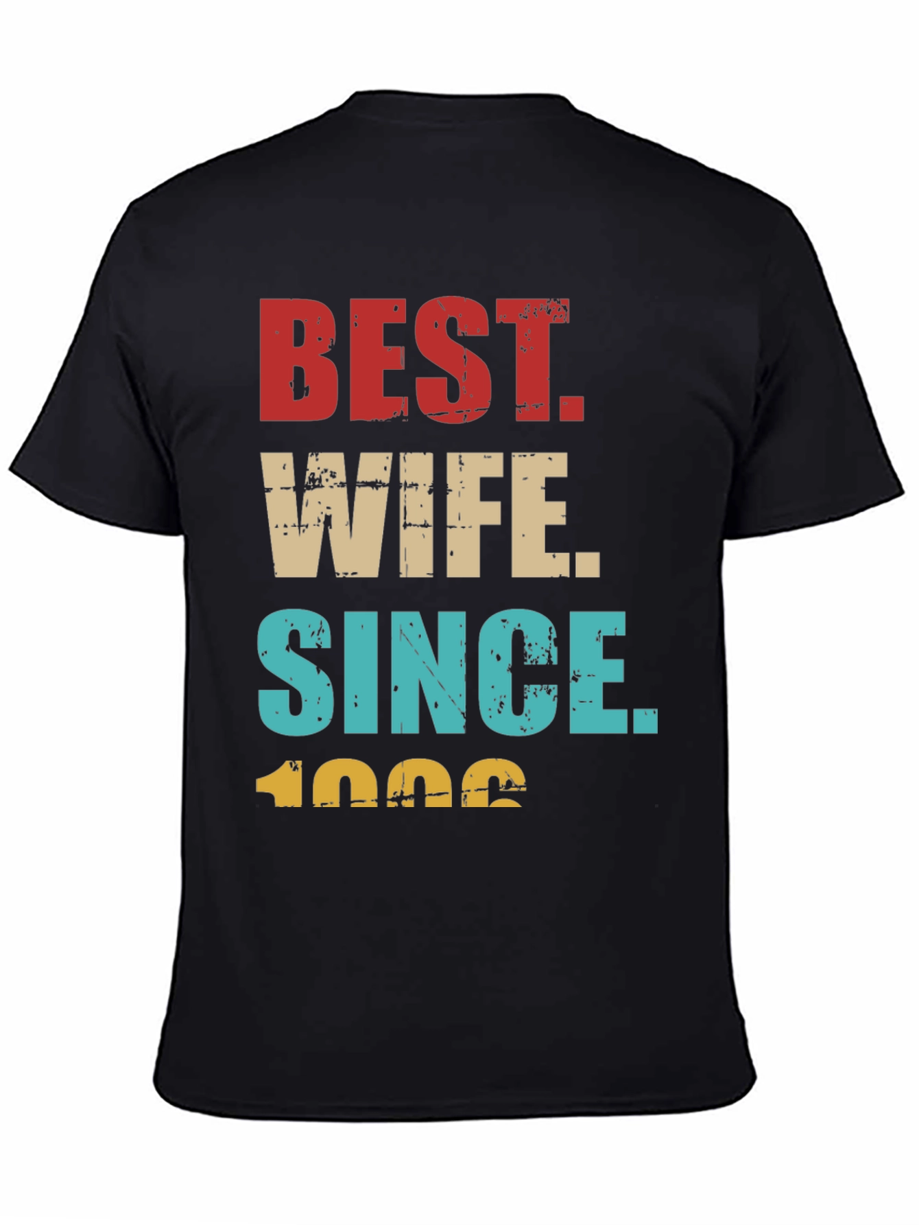 Best Wife Since 1996 Graphic Tee