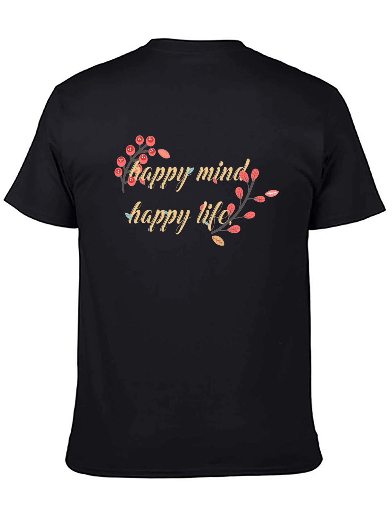 Happy Mind Happy Life Black Graphic Tee