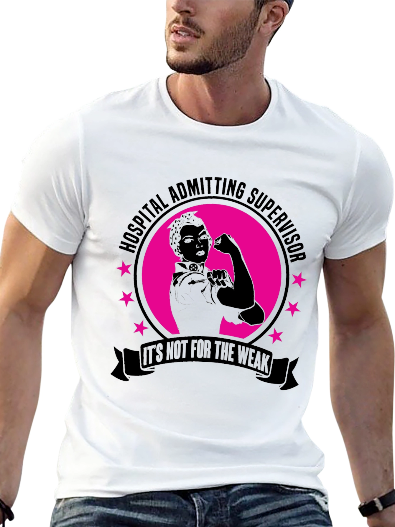 Hospital Admitting Supervisor T-Shirt - Strong Women