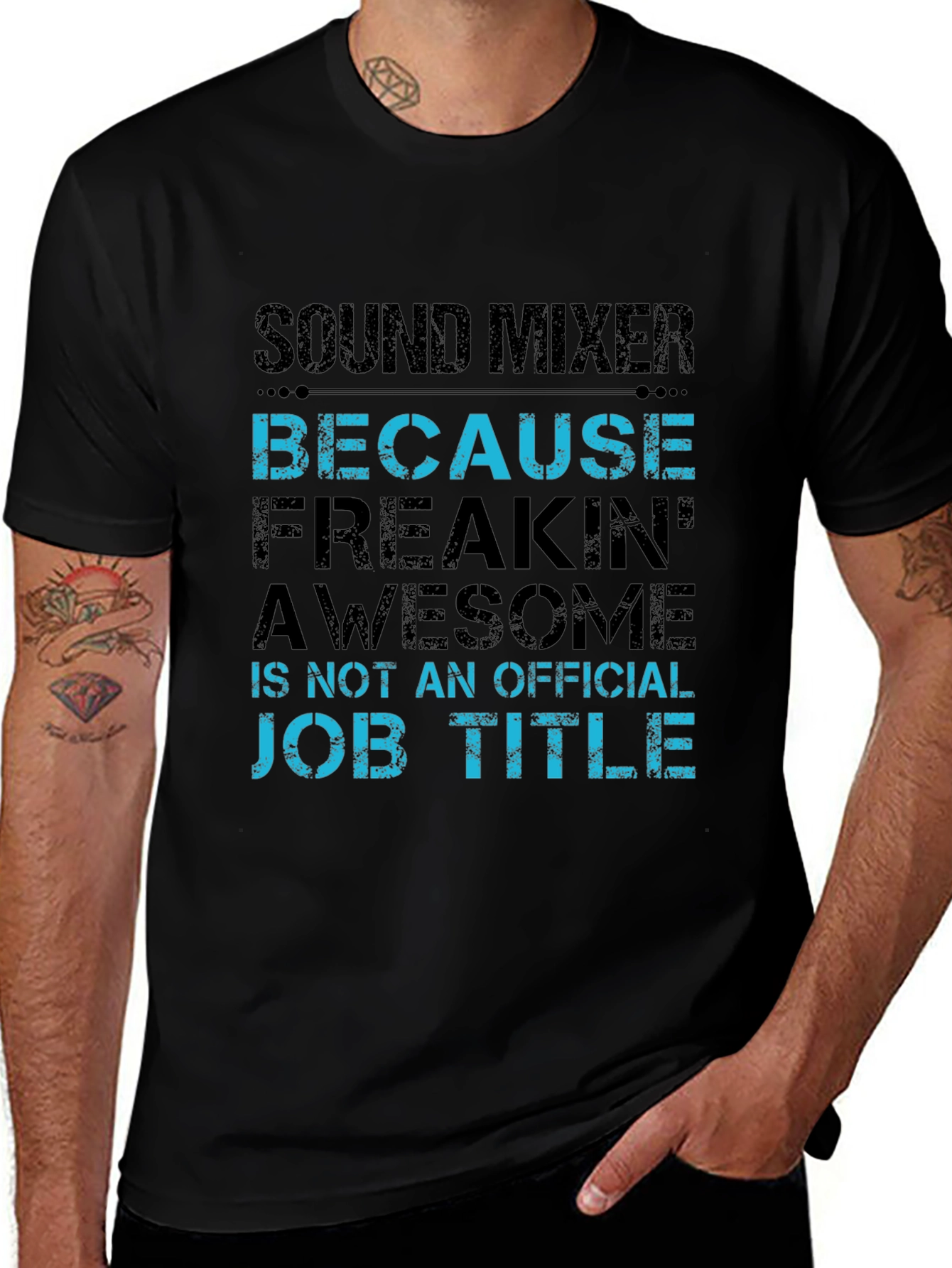 Sound Mixer Because Freakin Awesome Job T-Shirt