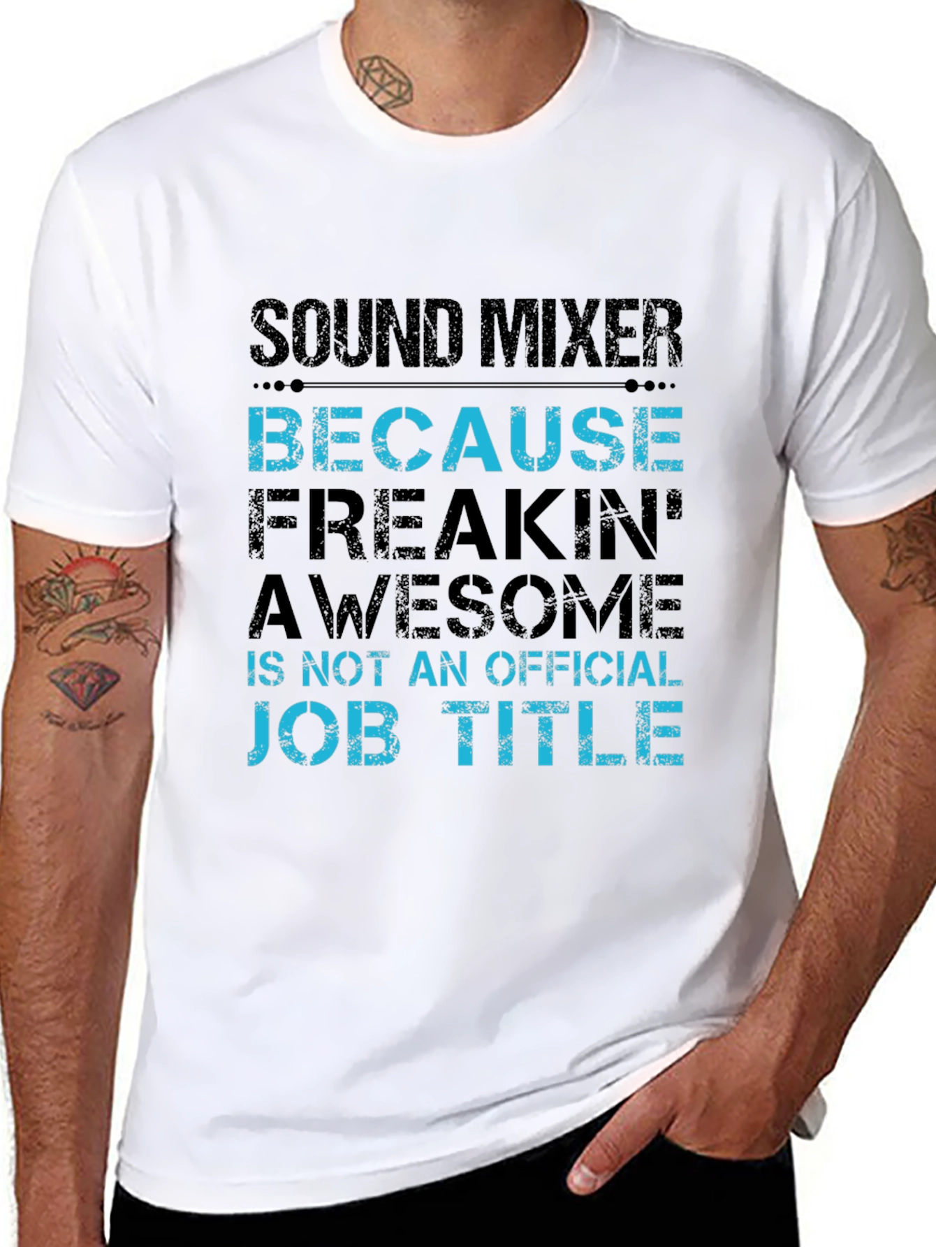 Sound Mixer Because Freakin Awesome Job T-Shirt