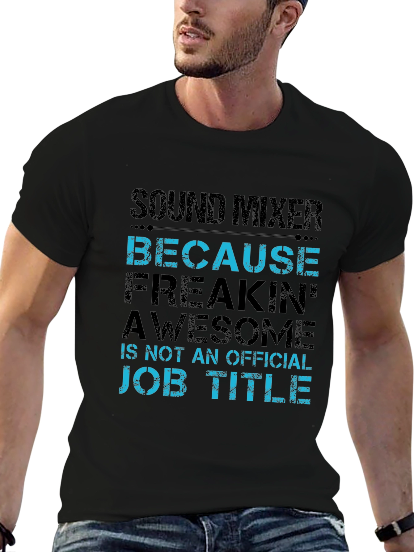 Sound Mixer Because Freakin Awesome Job T-Shirt