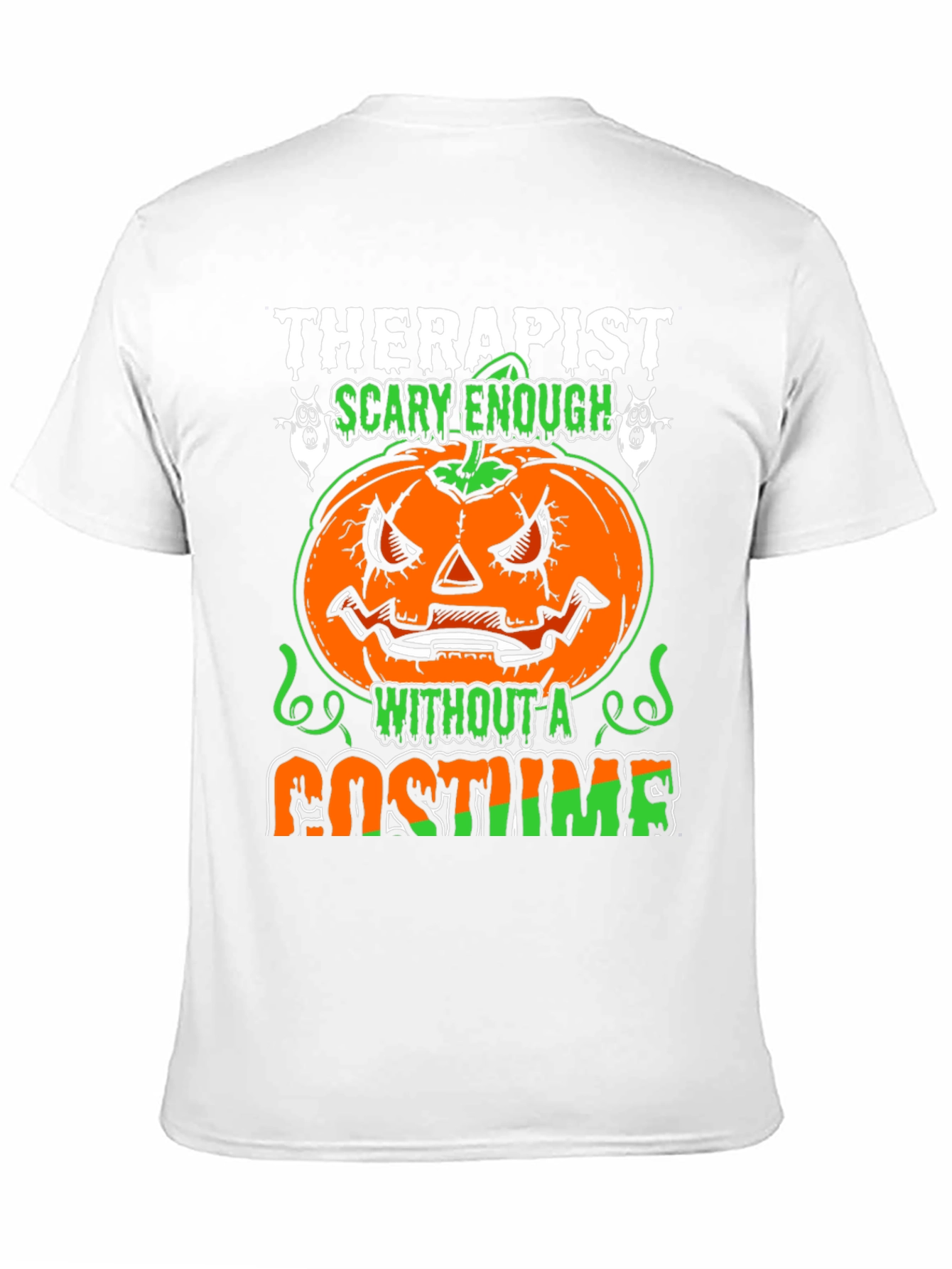 Therapist Scary Enough Halloween T-Shirt