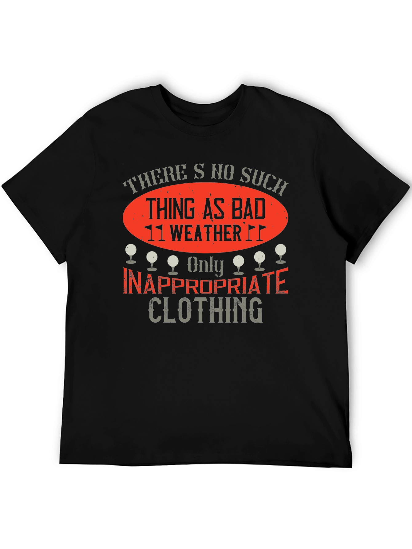Funny Golfing T-Shirt - No Bad Weather