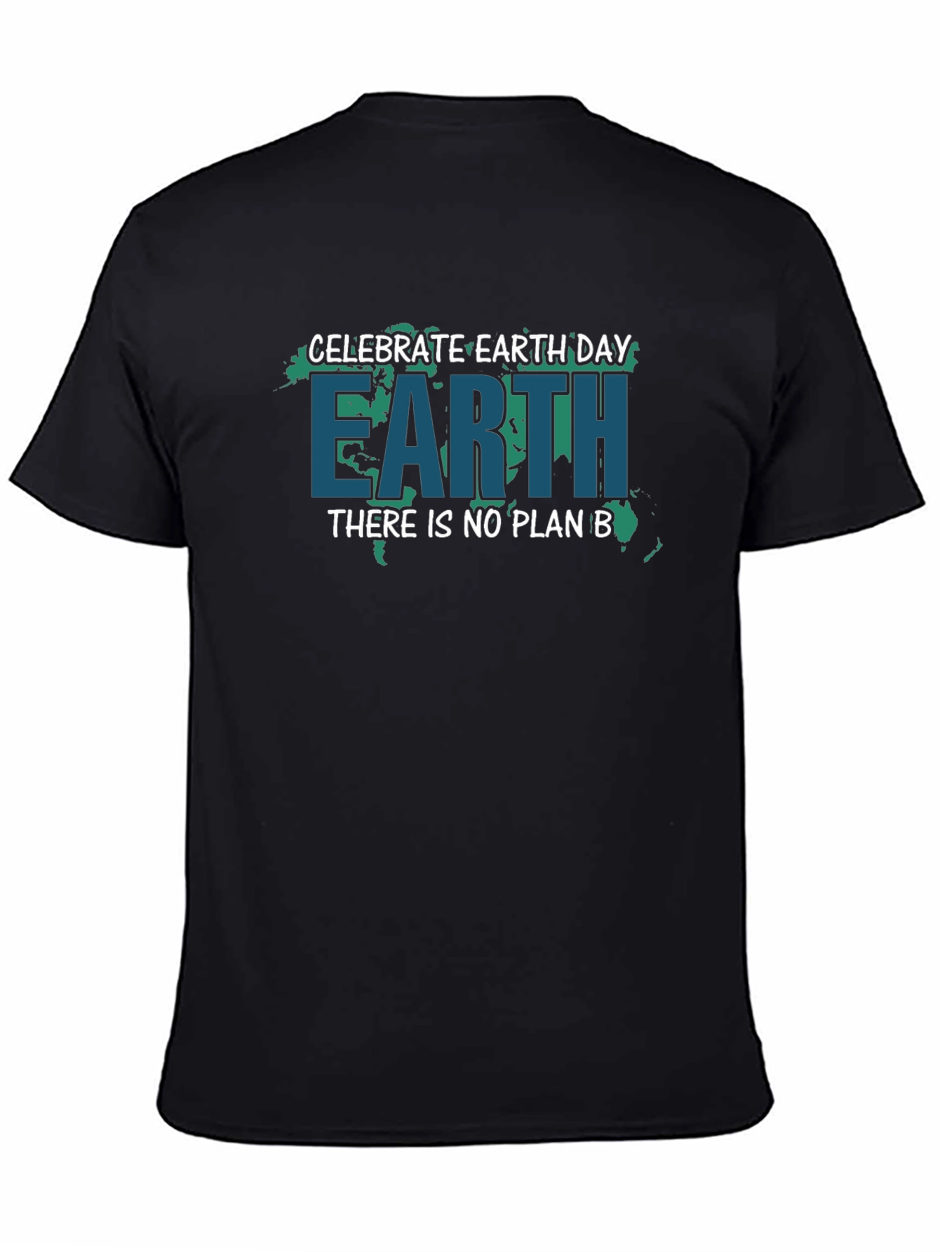 Celebrate Earth Day T-Shirt - No Plan B