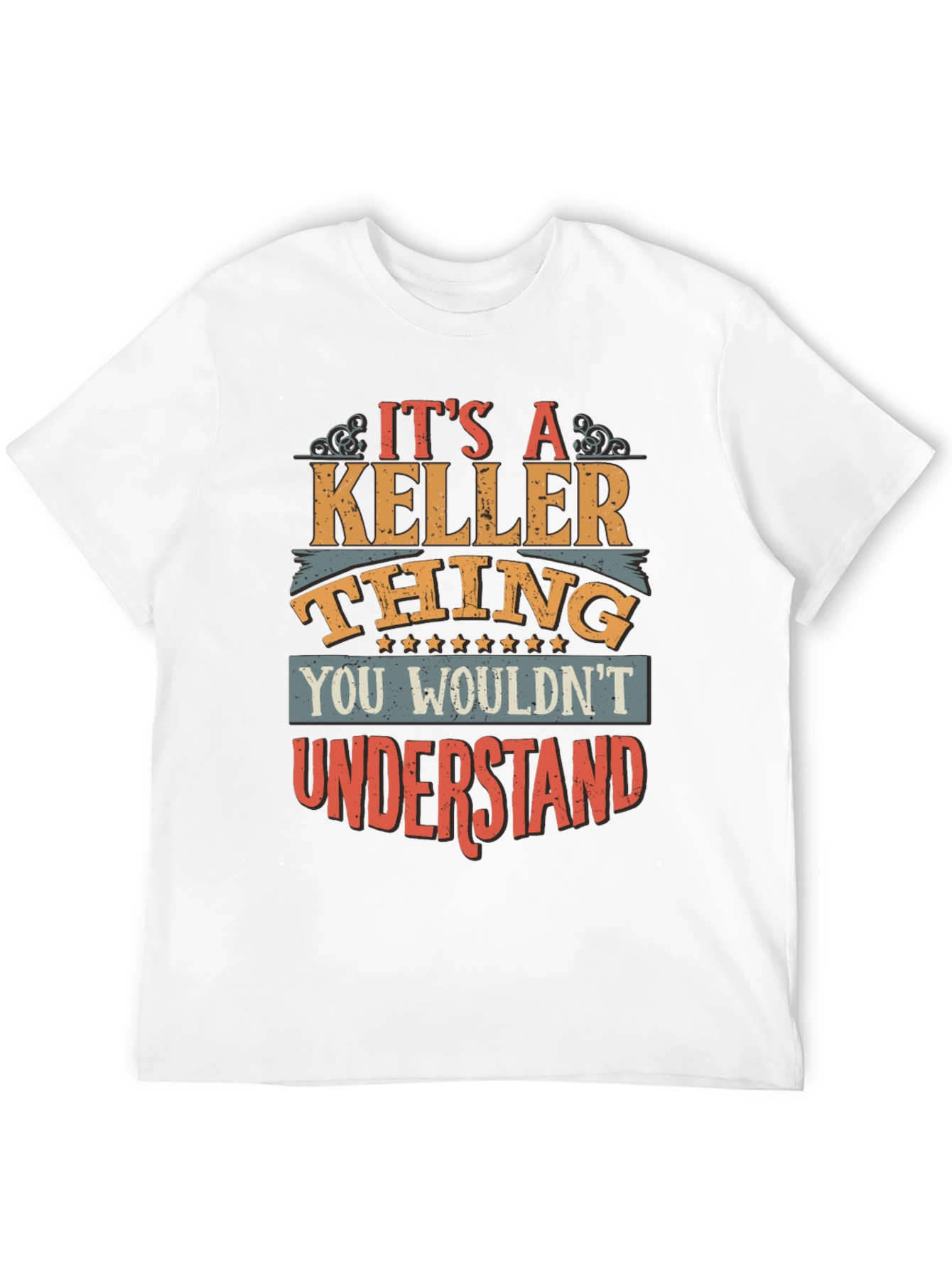 Its A Keller Thing T-Shirt