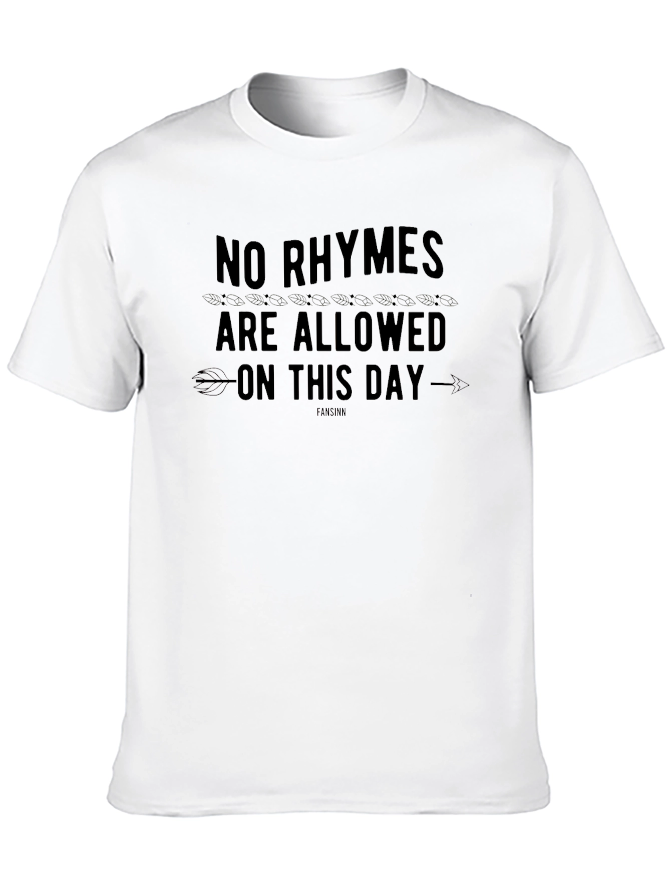 No Rhymes Allowed T-Shirt
