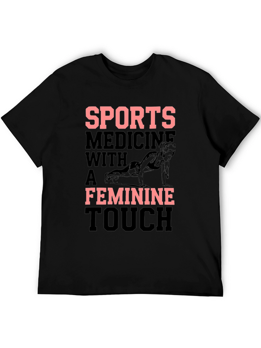 Sports Medicine Feminine Touch Graphic T-Shirt