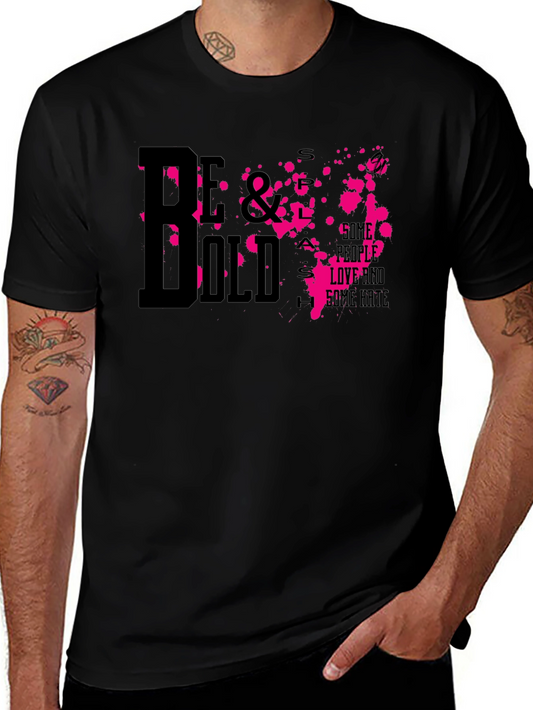 Be Bold Graphic Print Mens Black T-Shirt
