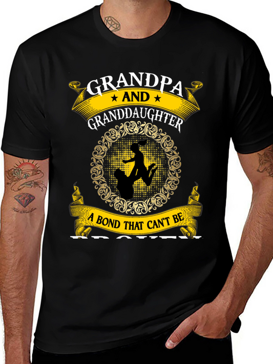 Grandpa and Granddaughter T-Shirt - A Bond That Cant Be Broken