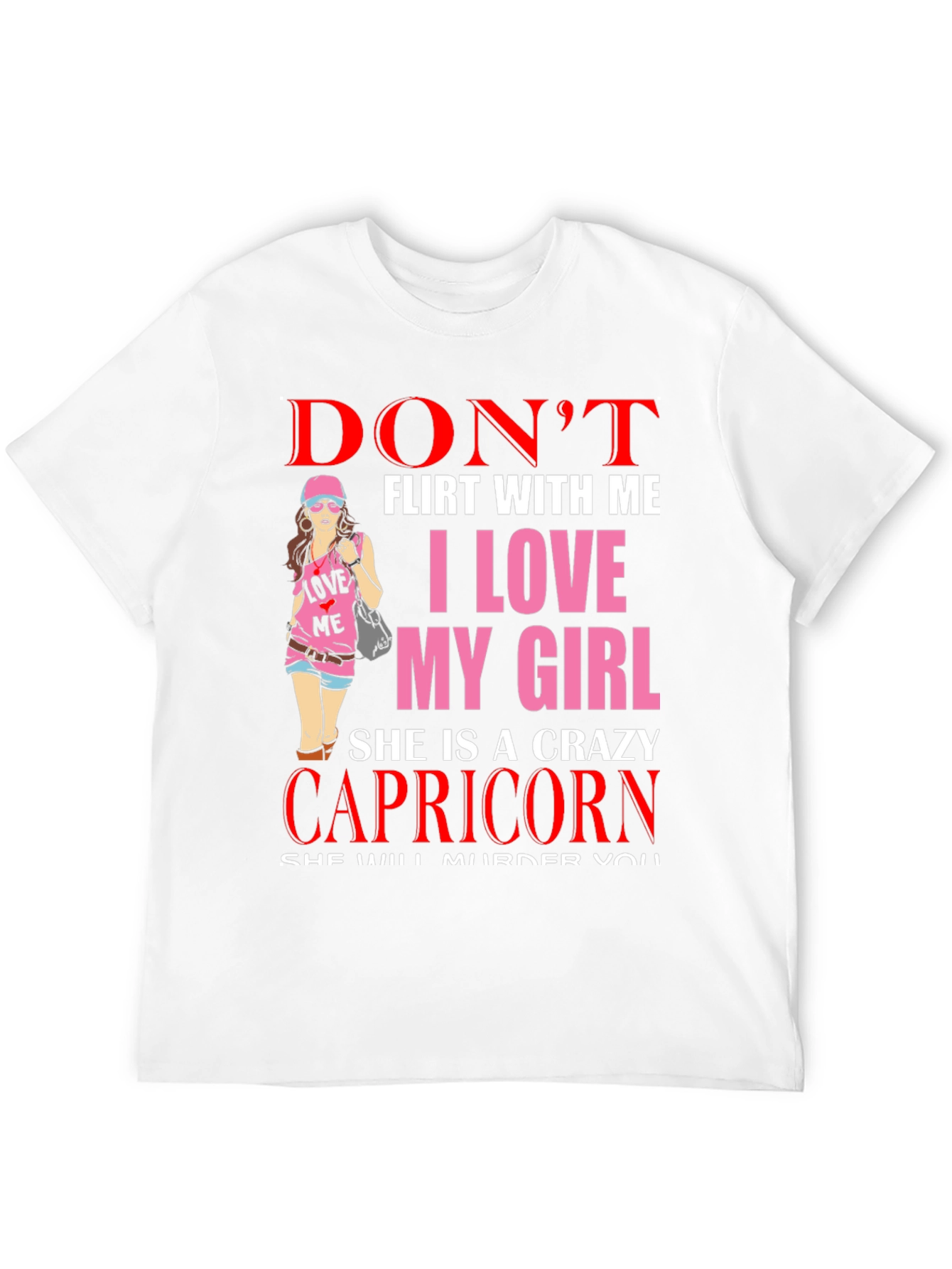 Dont Flirt With Me T-Shirt