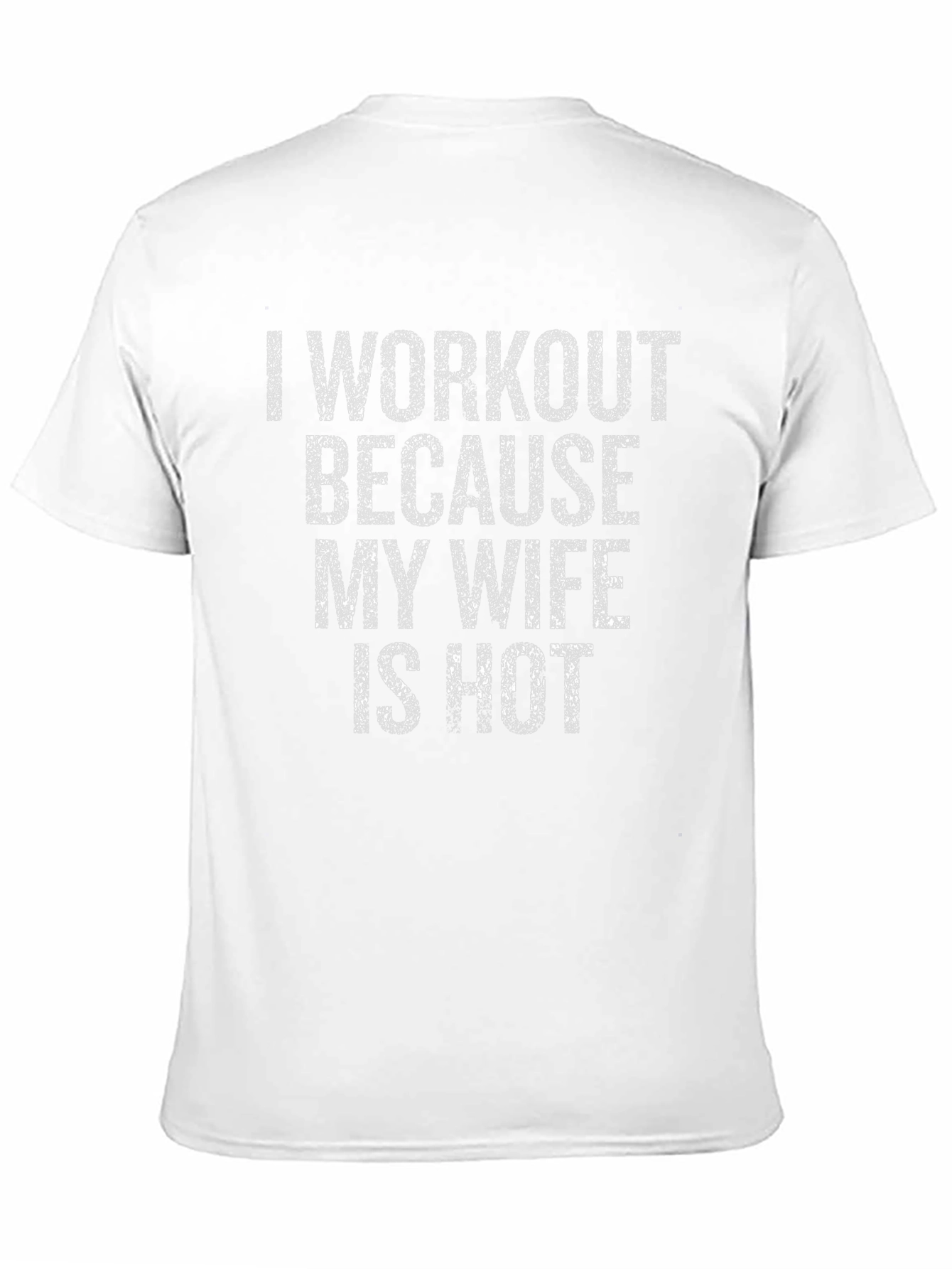 Workout Motivation T-Shirt - Funny Gym Apparel