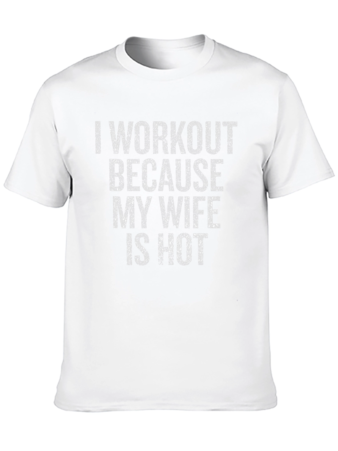 Workout Motivation T-Shirt - Funny Gym Apparel