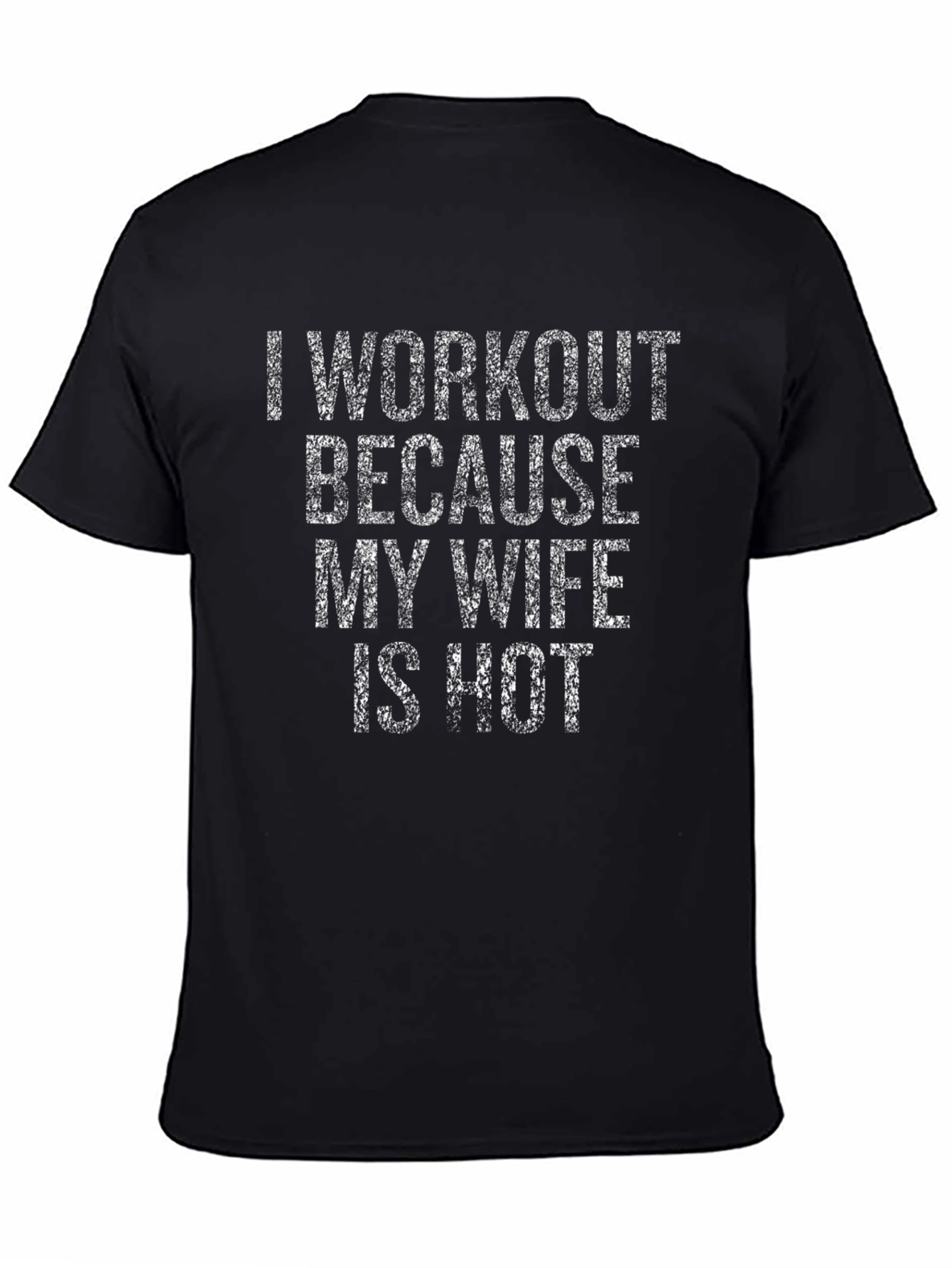 Workout Motivation T-Shirt - Funny Gym Apparel