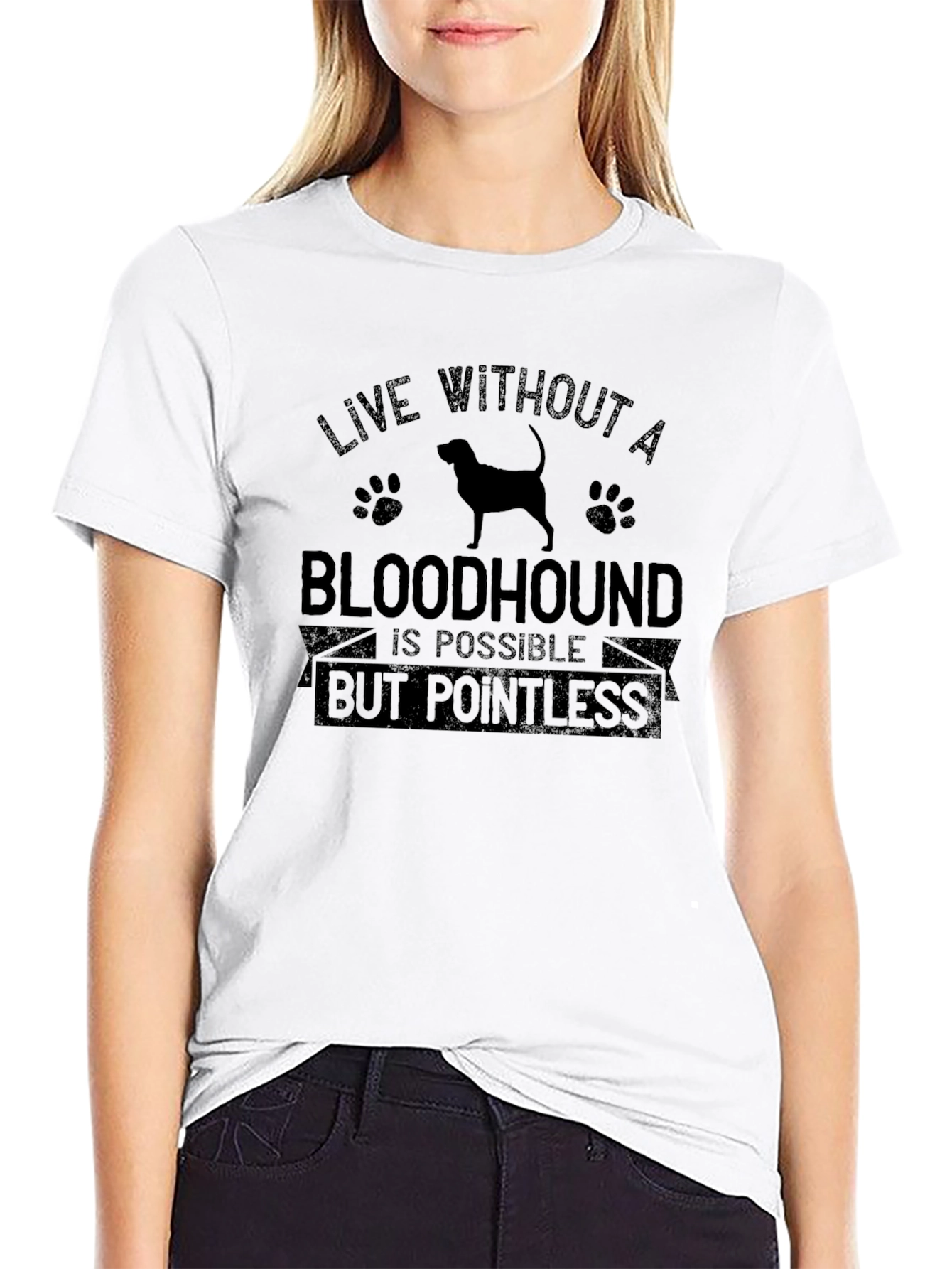 Bloodhound Dog T-Shirt | Live Without Pointless Tee | Funny Dog Lover Gift Shirt | Free Shipping $50+