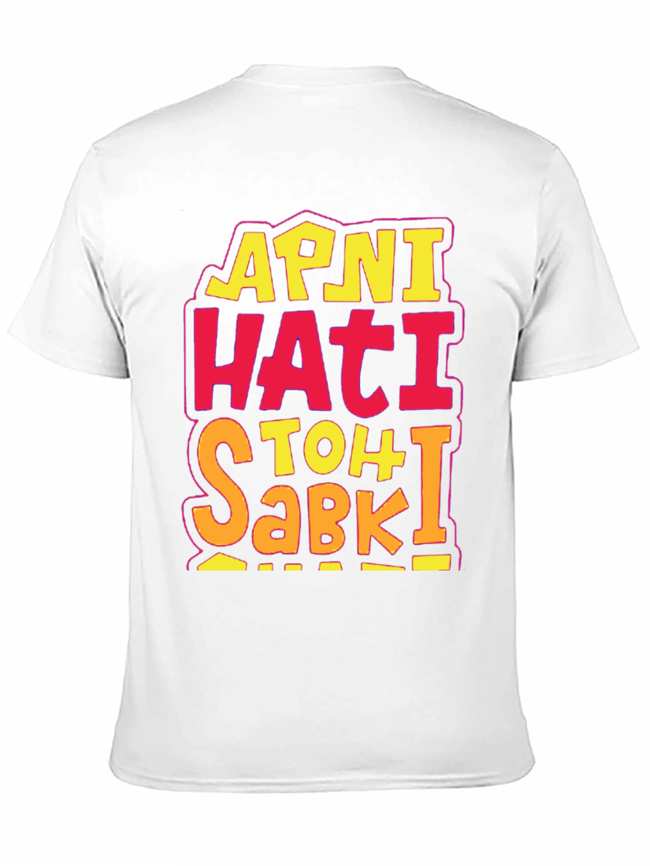 Apni Hati Toh Sabki Funny Graphic Tee