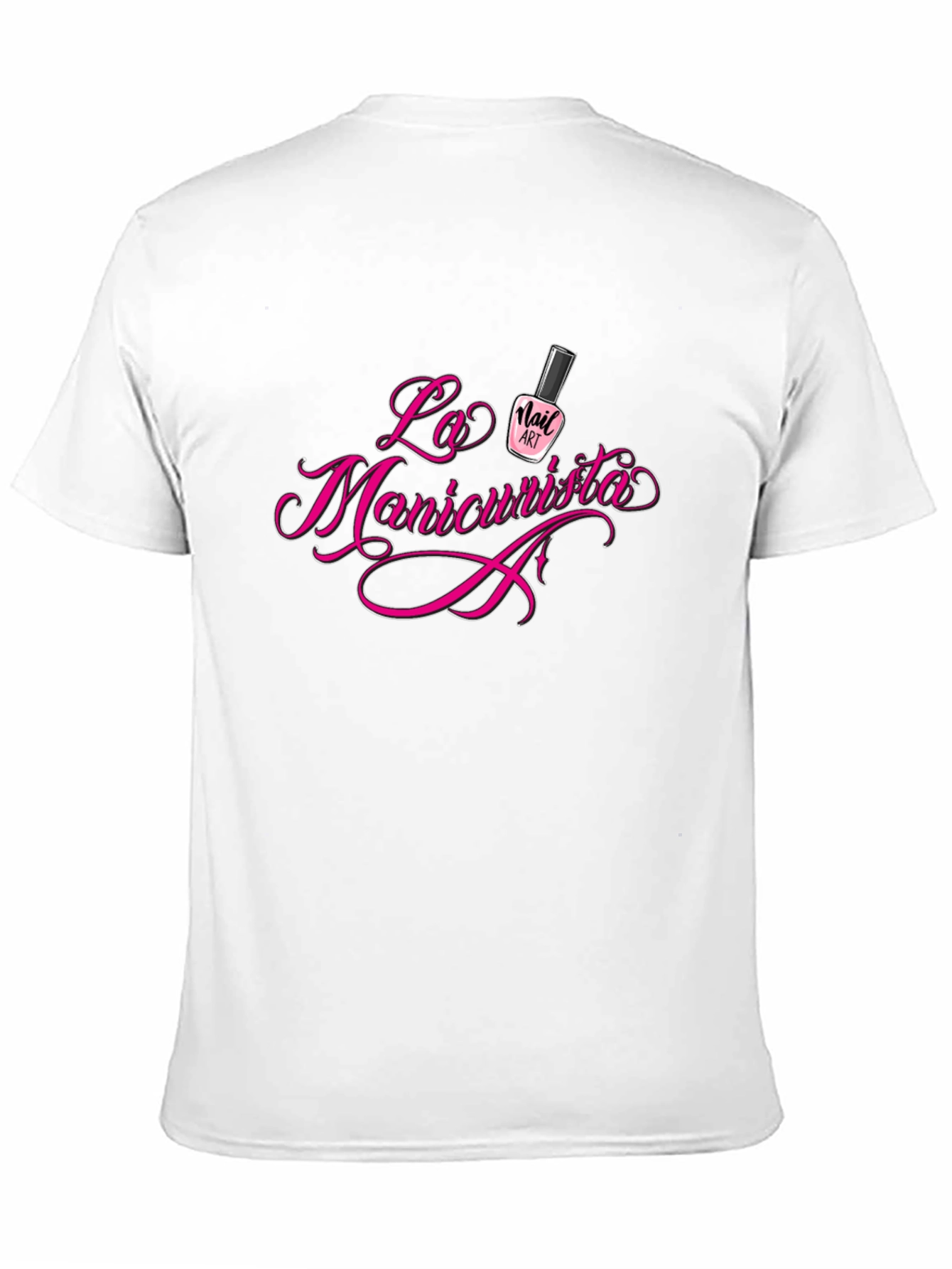 La Manicurista Tee - Nail Art Shirt