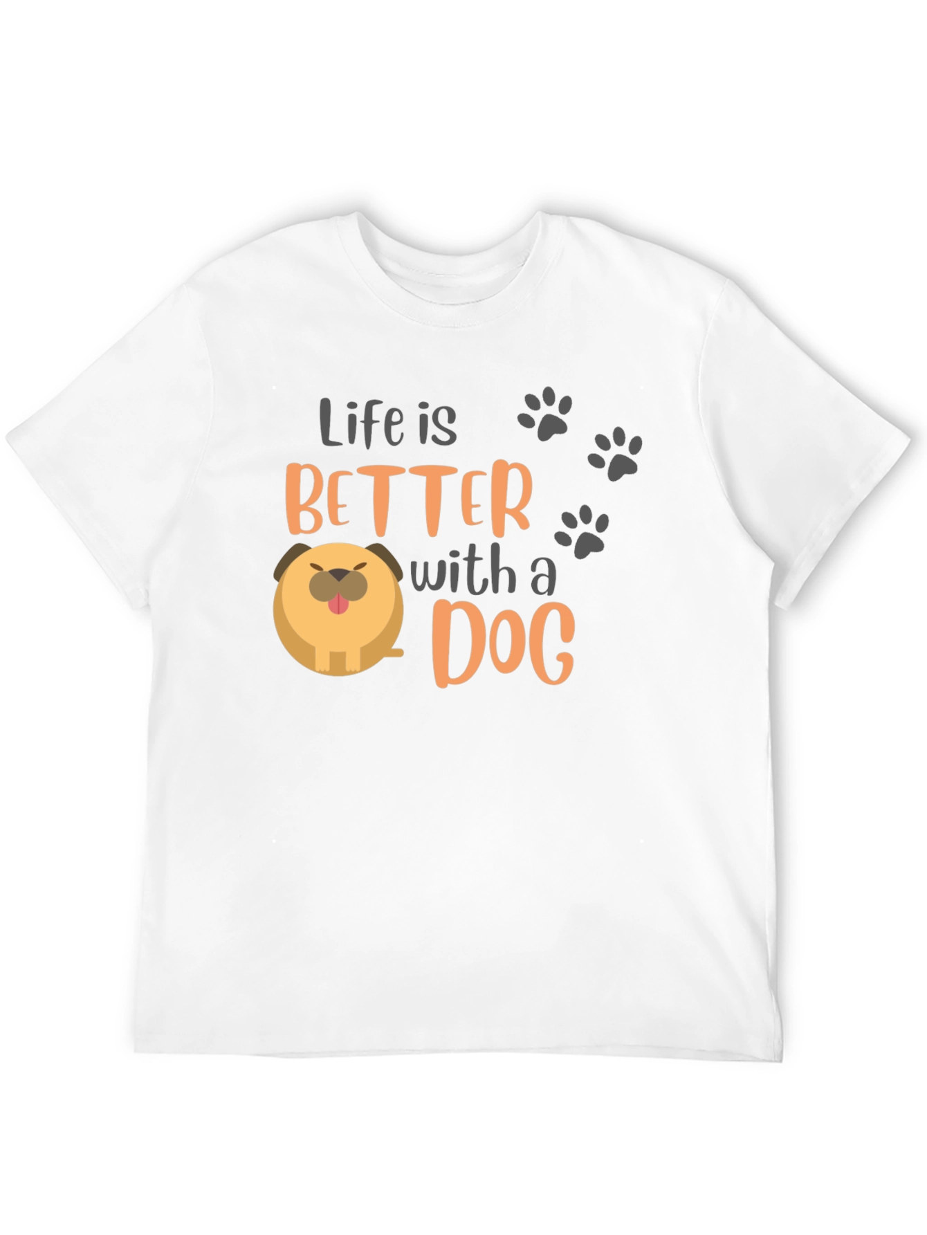 Life Is Better With a Dog T-Shirt – Cute Dog Lover Tee