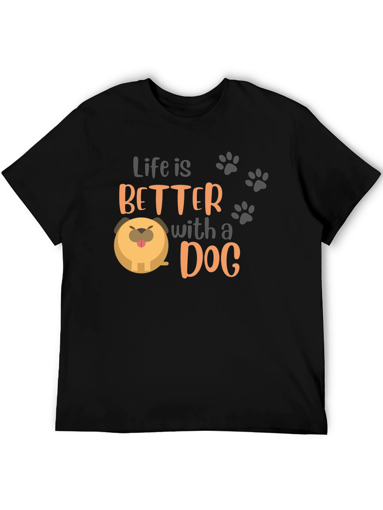 Life Is Better With a Dog T-Shirt – Cute Dog Lover Tee