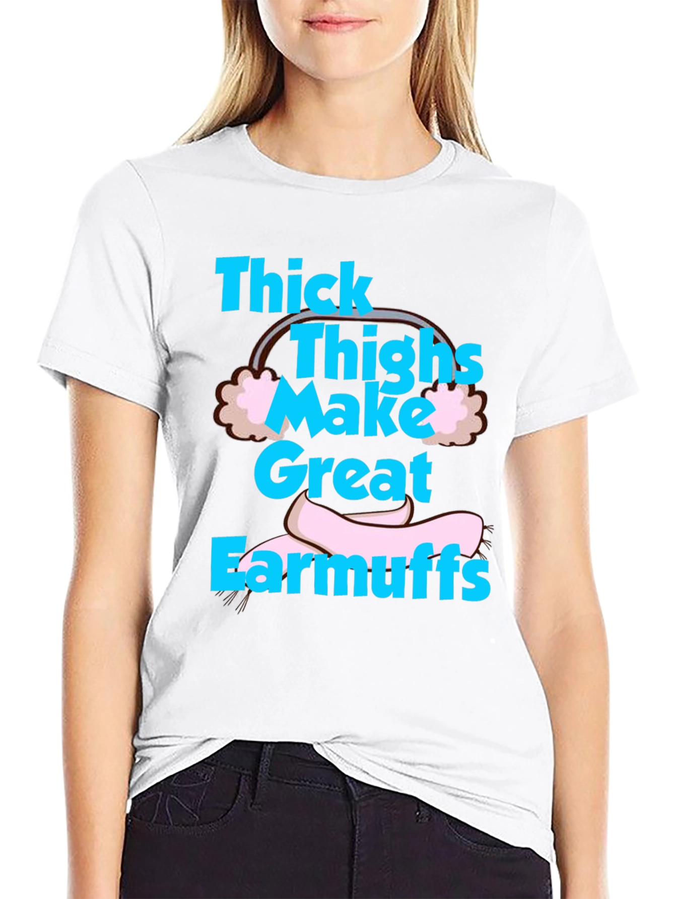 Thick Thighs Earmuffs Graphic Tee