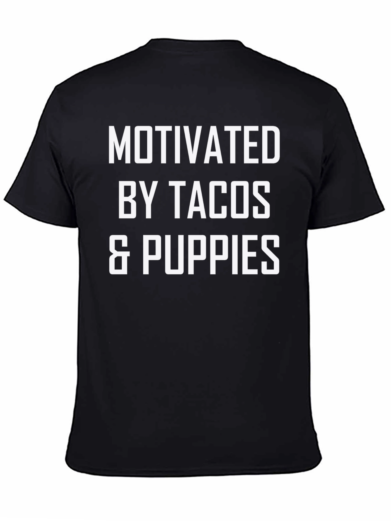 Motivated By Tacos & Puppies Graphic T-Shirt