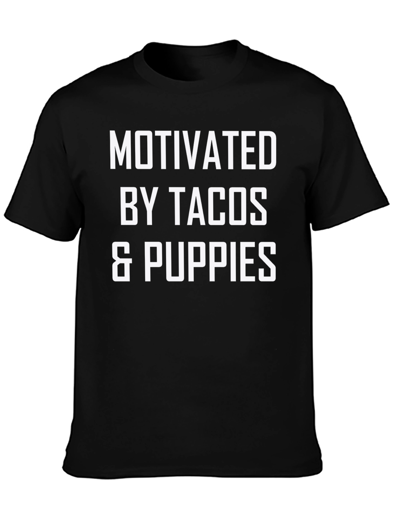 Motivated By Tacos & Puppies Graphic T-Shirt