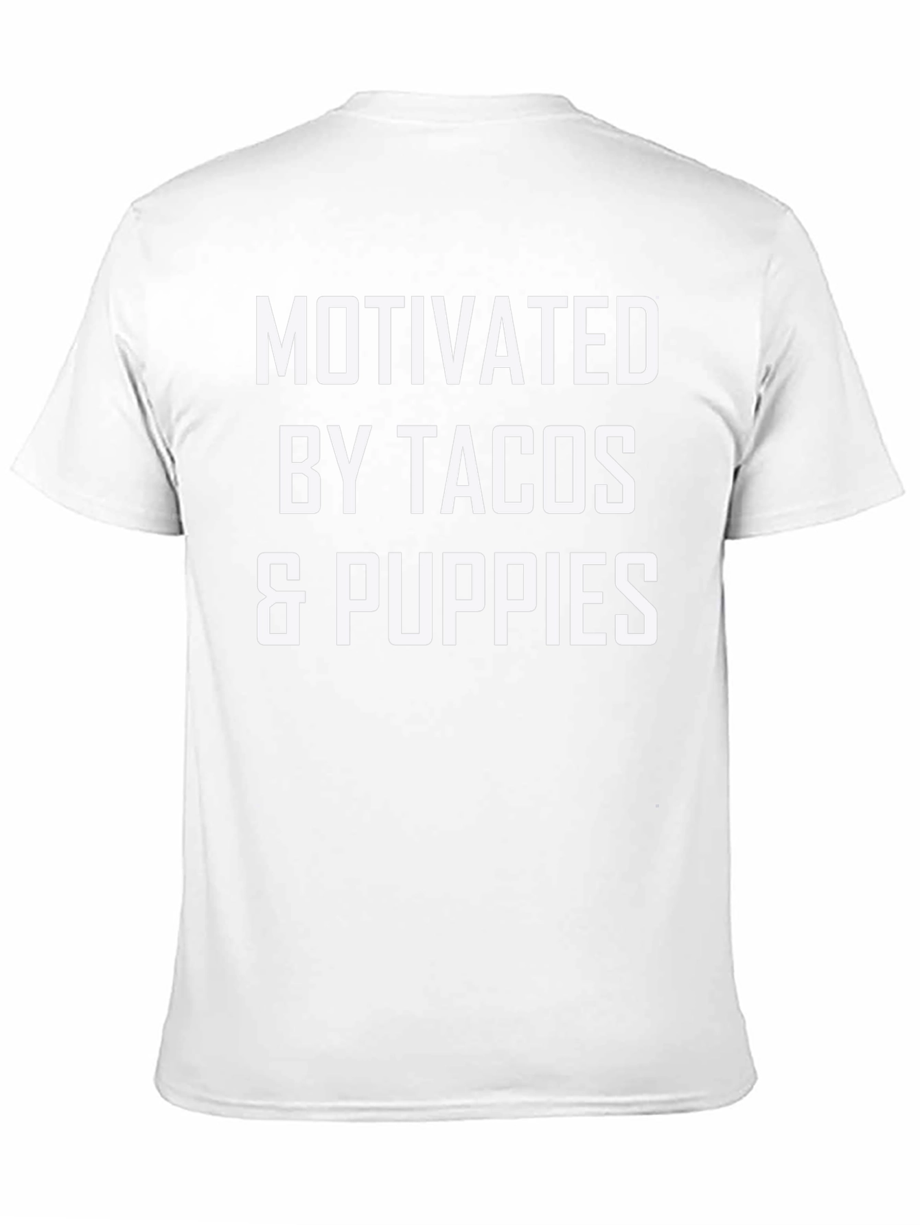 Motivated By Tacos & Puppies Graphic T-Shirt