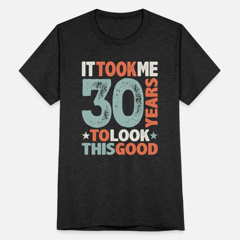 30th Birthday Funny 30 Years Old