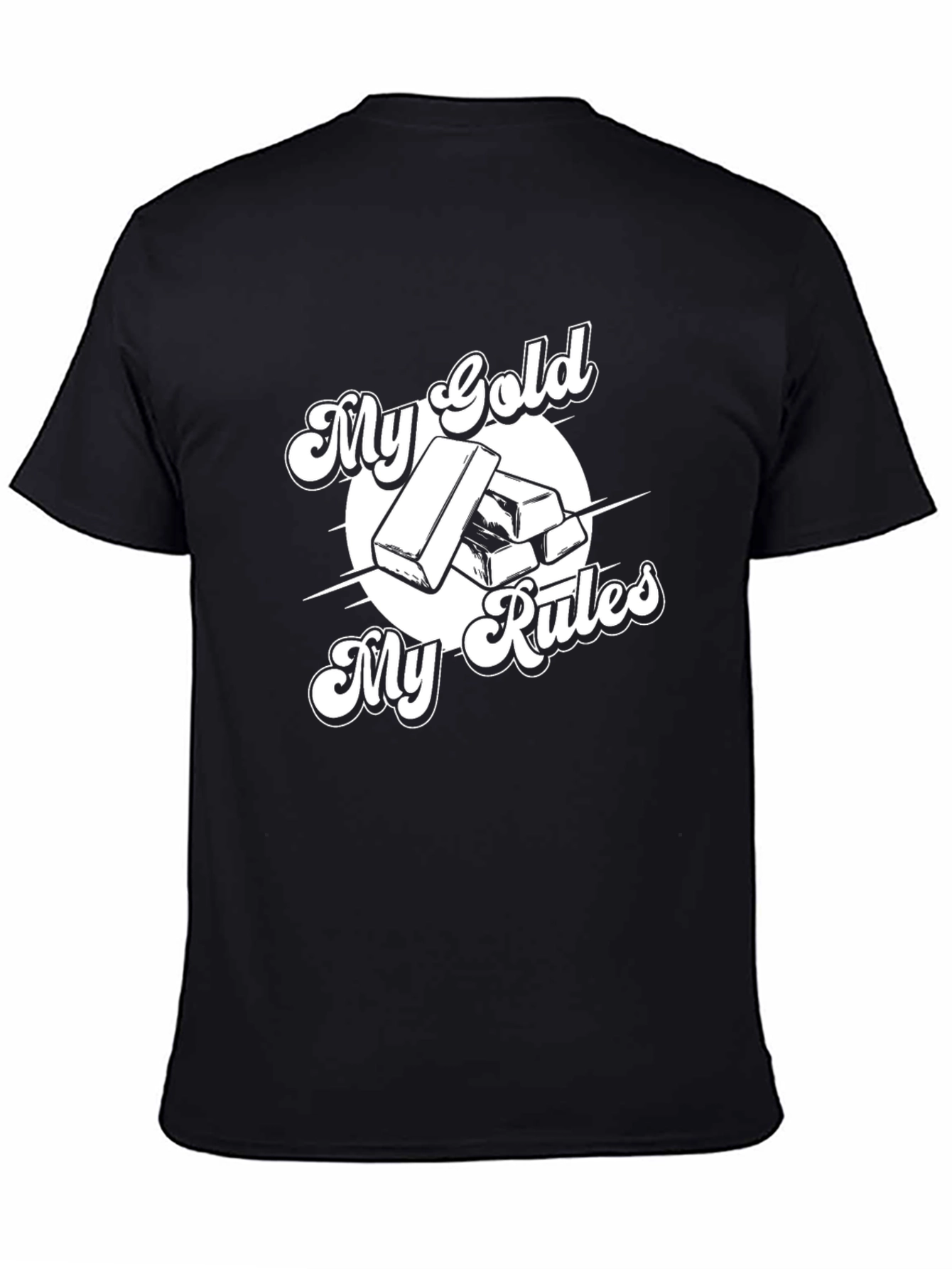 My Gold My Rules Black Graphic T-Shirt