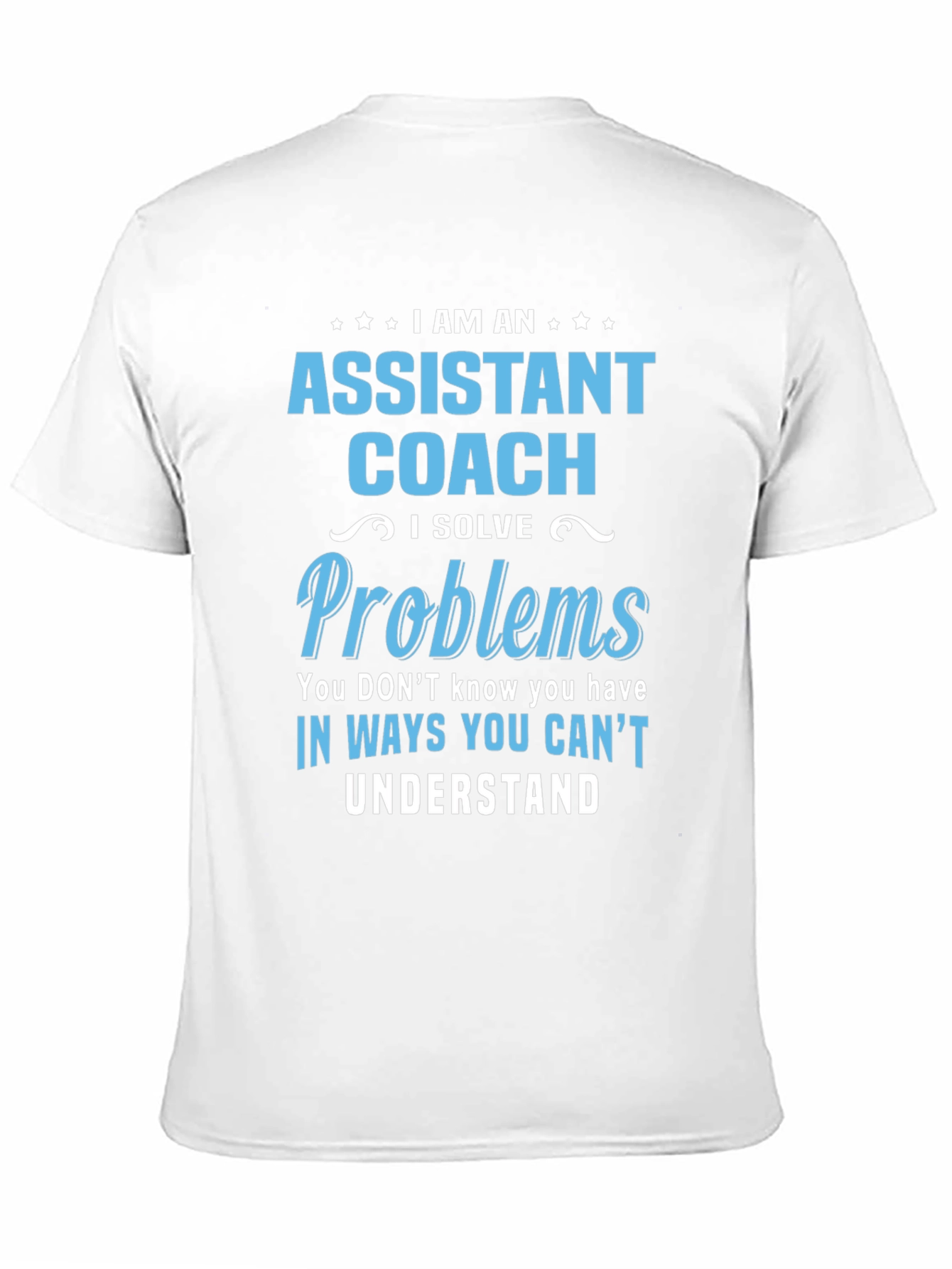 Assistant Coach T-Shirt