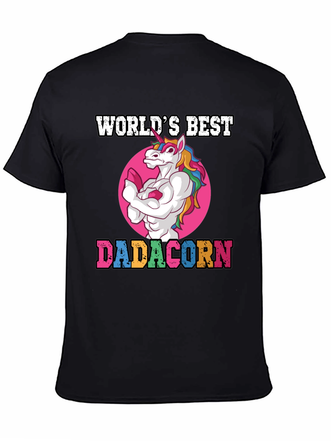 Worlds Best Dadacorn T-Shirt