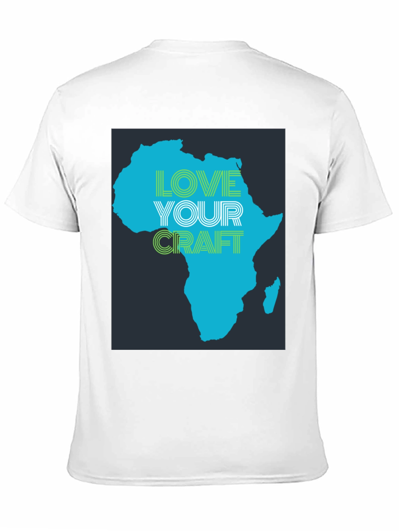 Africa Love Your Craft T-Shirt