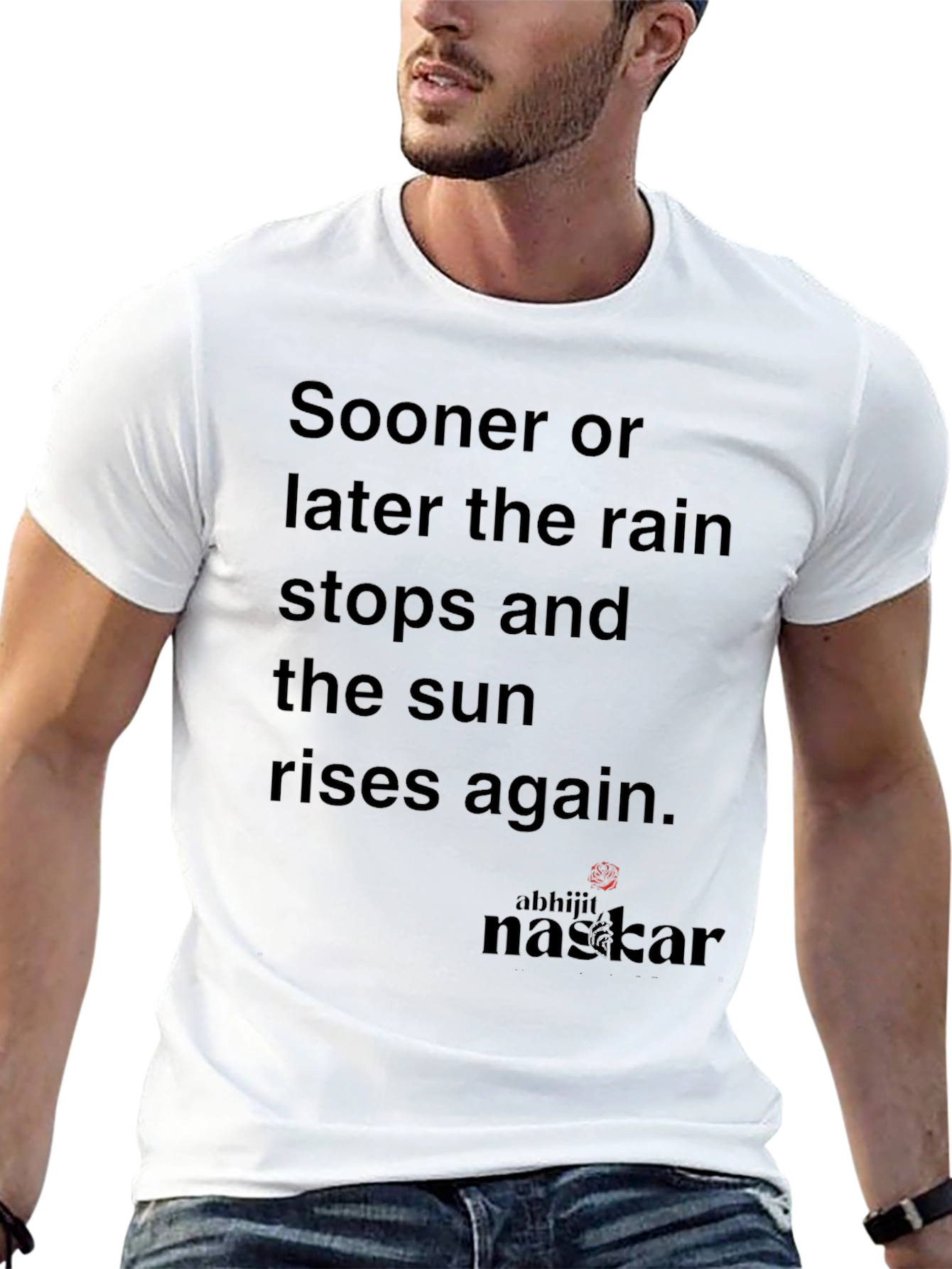 Inspirational Sooner or Later Graphic T-Shirt