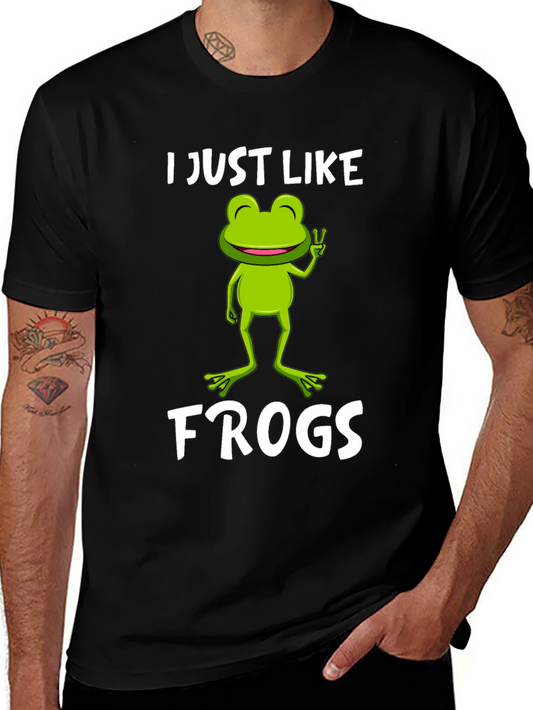 Funny Frog Lover T-Shirt - I Just Like Frogs Tee