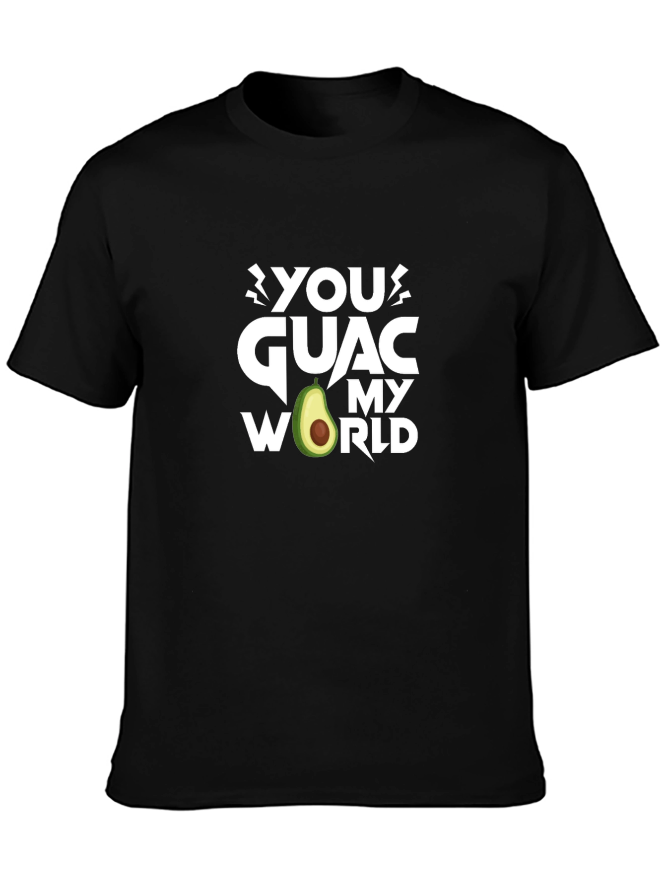 You Guac My World Avocado Graphic T-Shirt
