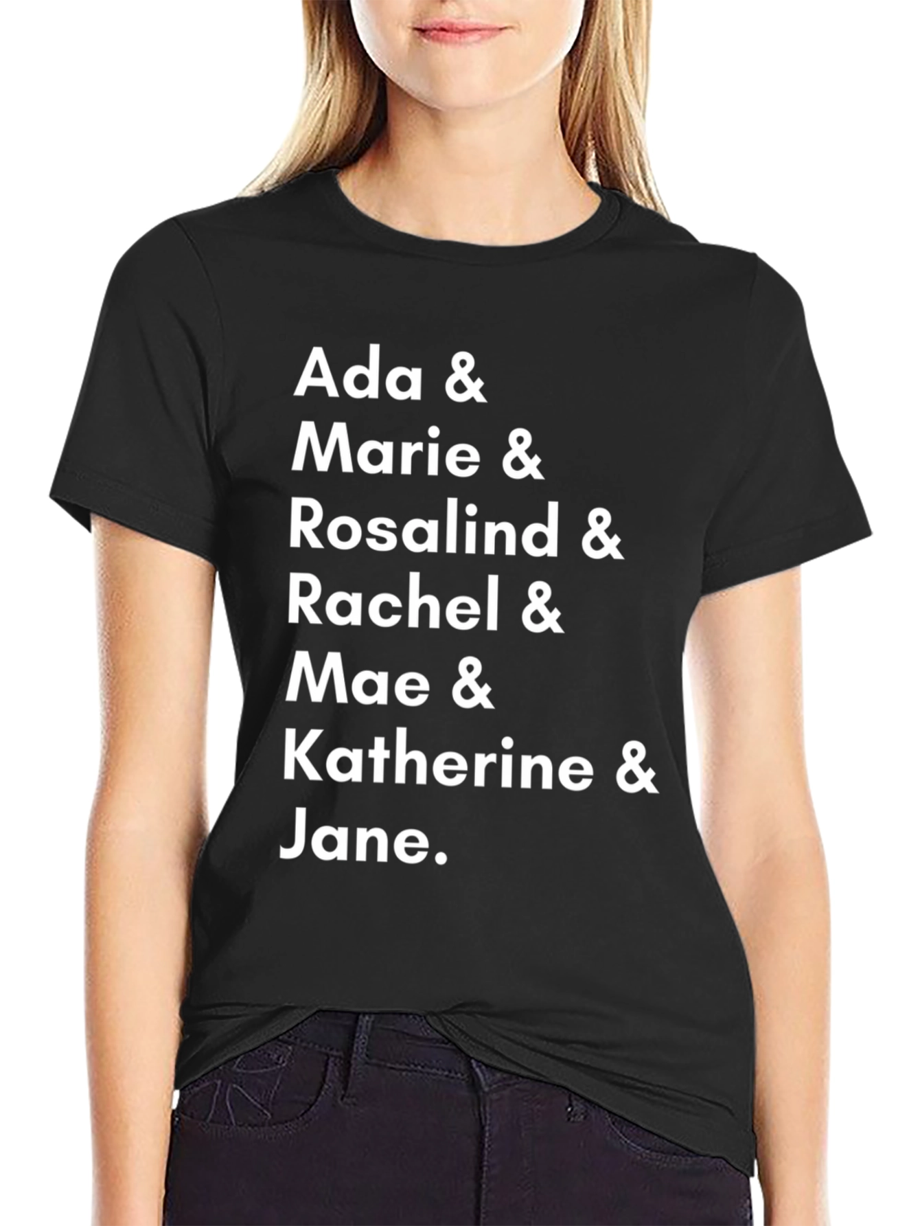 Ada Marie Rosalind Rachel Mae Katherine Jane T-Shirt | Personalized Name Tee | Custom Name Gift Shirt | Cute Typography Graphic | Free Shipping $50+